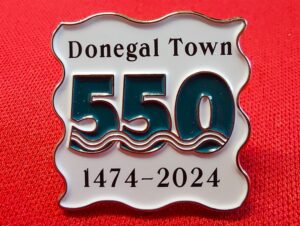 Donegal Town 550th Anniversary badge