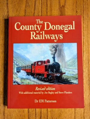 The County Donegal Railways, Revised, EM Patterson